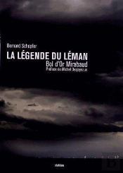 La Légende Du Léman ; Bol D'Or Mirabaud