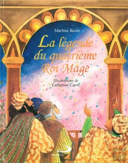 Bertrand.pt - La Légende Du Quatrième Roi Mage