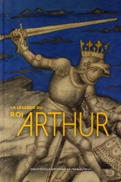 La Légende Du Roi Arthur
