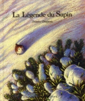 La Legende Du Sapin