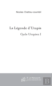 La Légende D'Utopia
