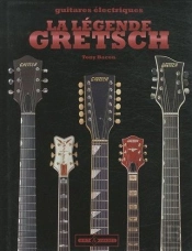 La Légende Gretsch