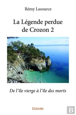 Bertrand.pt - La Legende Perdue De Crozon 2