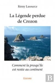 La Legende Perdue De Crozon