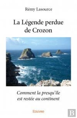 Bertrand.pt - La Legende Perdue De Crozon