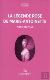 La Légende Rose De Marie-Antoinette