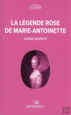 Bertrand.pt - La Légende Rose De Marie-Antoinette