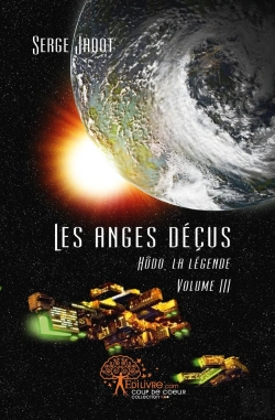Bertrand.pt - La Légende Tome 3 ; Les Anges Déçus Hodo