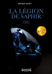 La Légion De Saphir Tome 1