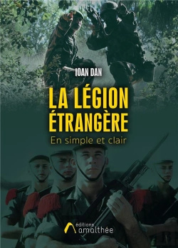Bertrand.pt - La Legion Etrangere En Simple Et Clair