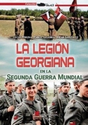 La Legion Georgiana En La Segunda Guerra