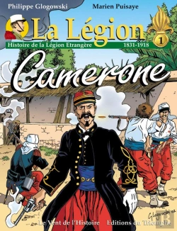 Bertrand.pt - La Légion : Histoire De La Légion Étrangère Tome 1 : 1831-1918, Camerone