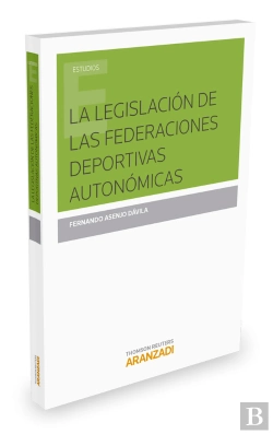 Bertrand.pt - La Legislación De Las Federaciones Deportivas Autonómicas
