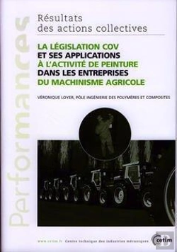 Bertrand.pt - La Législation Cov Et Ses Applications À L'Activité De Peinture Dans Les Entreprises Du Machinisme Agricole