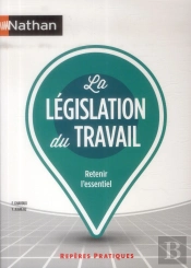La Legislation Du Travail Reperes Pratiques N06 2014