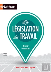 La Legislation Du Travail Reperes Pratiques Numero 6 2016