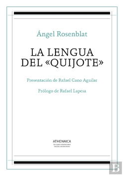 Bertrand.pt - La Lengua Del «Quijote»