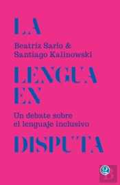 La Lengua En Disputa