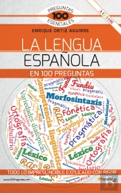 La Lengua Española En 100 Preguntas