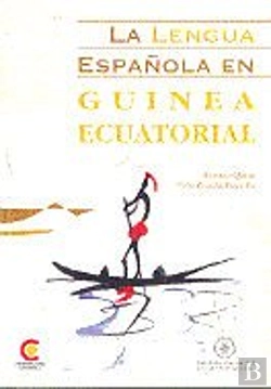 Bertrand.pt - La Lengua Española En Guinea Ecuatorial