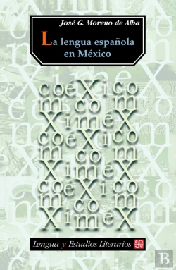 Bertrand.pt - La Lengua Española En México