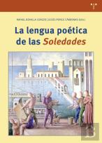 La Lengua Poética De Las «Soledades»
