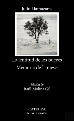 Bertrand.pt - La Lentitud De Los Bueyes; Memoria De La Nieve