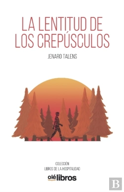 Bertrand.pt - La Lentitud De Los Crepúsculos