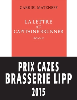 Bertrand.pt - La Lettre Au Capitaine Brunner