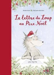 La Lettre Du Loup Au Père Noël