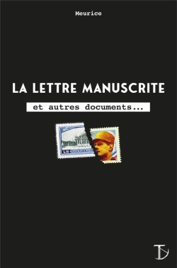 Bertrand.pt - La Lettre Manuscrite : Et Autres Documents...