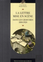 La Lettre Mise En Scène ; Dans Les Gravures 1800-1920