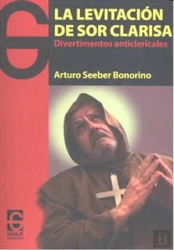 Bertrand.pt - La Levitación De Sor Clarisa