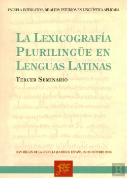 Bertrand.pt - La Lexicografía Plurilingüe En Lenguas Latinas.