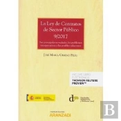 La Ley De Contratos De Sector Público 9/2017 Sus Principales Novedades, Los Problemas Interpretativo