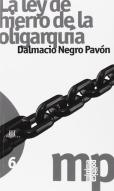 La Ley De Hierro De La Oligarquia