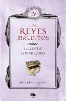 La Ley De Los Varones (Los Reyes Malditos 4)