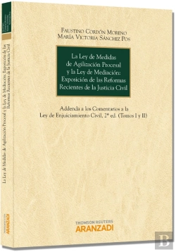 Bertrand.pt - La Ley De Medidas De Agilización Procesal Y La Ley De Mediación: Exposición De Las Reformas Reciente