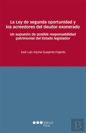 La Ley De Segunda Oportunidad Y Los Acreedores Del Deudor Exonerado