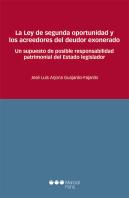 La Ley De Segunda Oportunidad Y Los Acreedores Del Deudor Exonerado