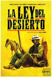 La Ley Del Desierto
