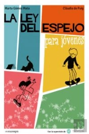 La Ley Del Espejo Para Jóvenes