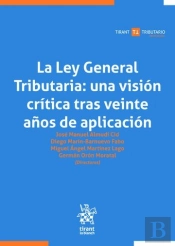 La Ley General Tributaria Una Vision Critica Tras Veinte Añ