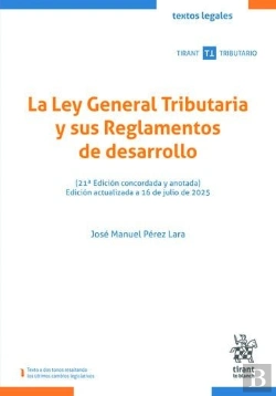 Bertrand.pt - La Ley General Tributaria Y Sus Reglamentos De Desarrollo 21ª Edicion Concordada