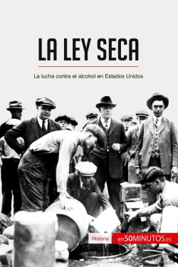 Bertrand.pt - La Ley Seca : La Lucha Contra El Alcohol En Estados Unidos