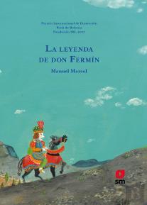 La Leyenda De Don Fermín