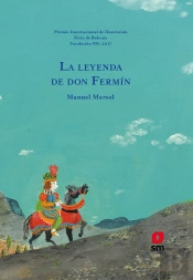 La Leyenda De Don Fermín