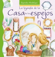 La Leyenda De La Casa De Los Espejos