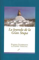 La Leyenda De La Gran Estupa
