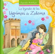 La Leyenda De Las Lágrimas De Zulema
